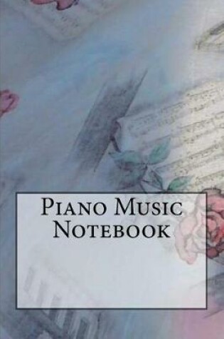 Cover of Piano Music Notebook