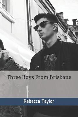 Book cover for Three Boys From Brisbane