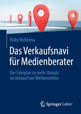 Cover of Das Verkaufsnavi für Medienberater