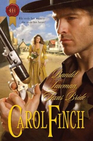 Cover of Bandit Lawman, Texas Bride