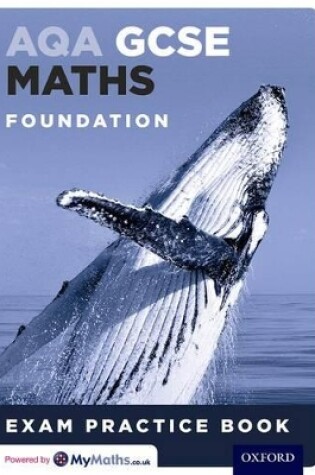 Cover of AQA GCSE Maths Foundation Exam Practice Book