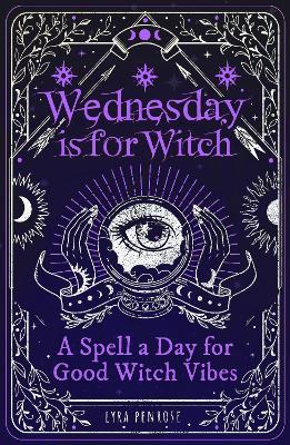 Cover of Wednesday is for Witch