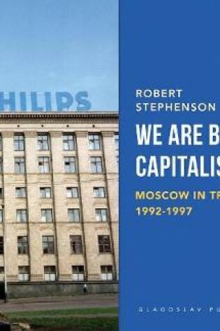 Cover of We Are Building Capitalism!