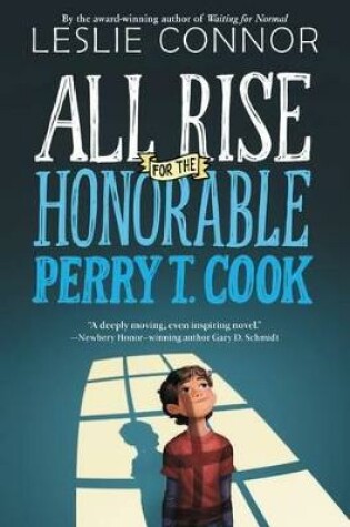 Cover of All Rise For The Honorable Perry T. Cook
