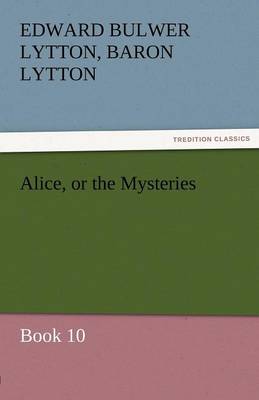 Book cover for Alice, or the Mysteries - Book 10