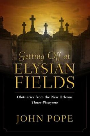 Cover of Getting Off at Elysian Fields