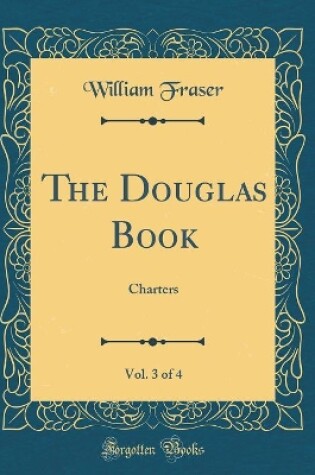 Cover of The Douglas Book, Vol. 3 of 4