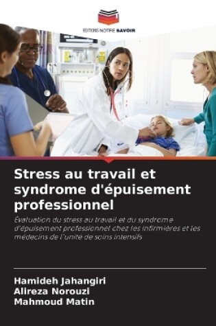 Cover of Stress au travail et syndrome d'épuisement professionnel