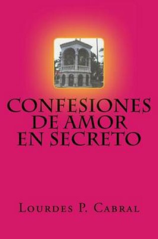 Cover of Confesiones de Amor en Secreto