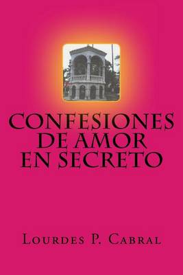 Book cover for Confesiones de Amor en Secreto