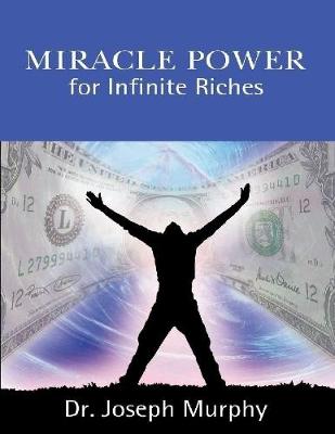 Book cover for Miracle Power for Infinite Riches