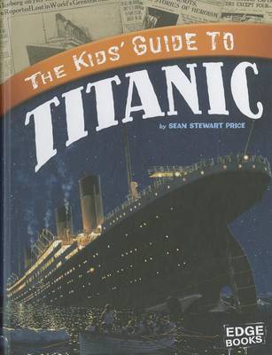 Book cover for The Kids' Guide to Titanic