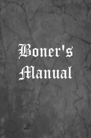 Cover of Boner's Manual