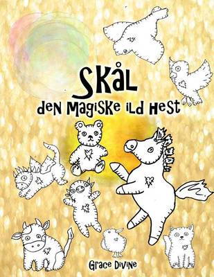 Book cover for Skål den magiske ild hest