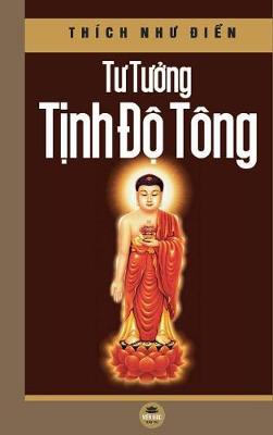 Book cover for Tư tưởng Tịnh độ tong (bia cứng)