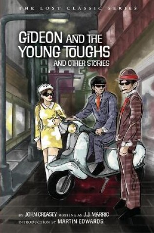 Cover of Gideon and the Young Toughs and Other Stories