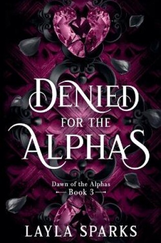 Cover of Denied by The Alphas