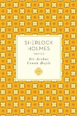 Cover of Sherlock Holmes: Volume 4