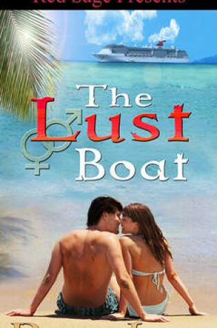 Cover of The Lust Boat