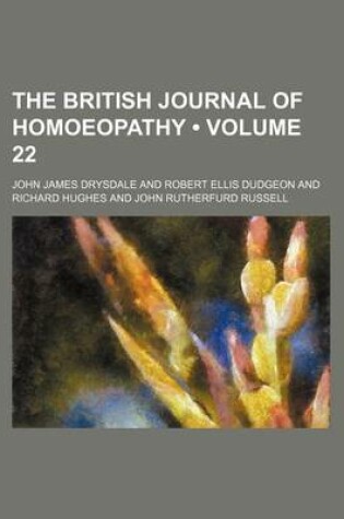 Cover of The British Journal of Homoeopathy (Volume 22)