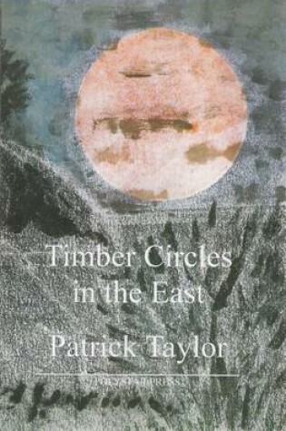 Cover of Timber Circles in the East