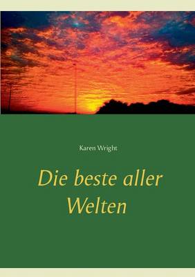 Book cover for Die Beste Aller Welten