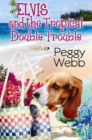 Cover of Elvis And The Tropical Double Trouble