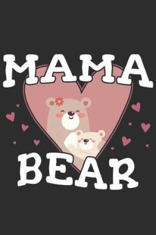 Cover of Mama Bear