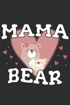 Book cover for Mama Bear