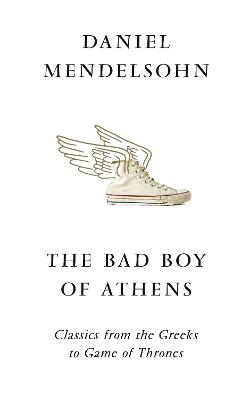 Book cover for The Bad Boy of Athens