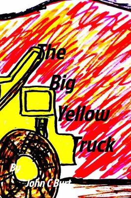 Book cover for The Big Yellow Truck