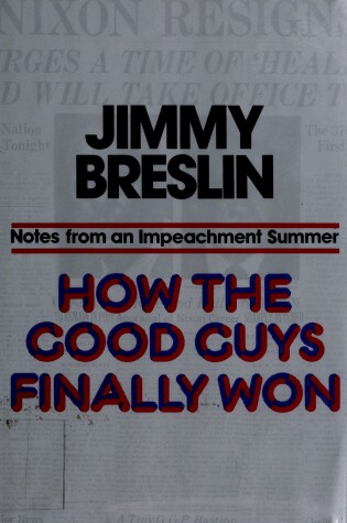 Cover of How the Good Guys Finally Won