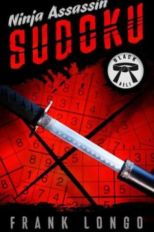 Cover of Ninja Assassin Sudoku: Black Belt