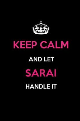 Book cover for Keep Calm and Let Sarai Handle It