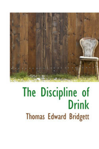 Cover of The Discipline of Drink