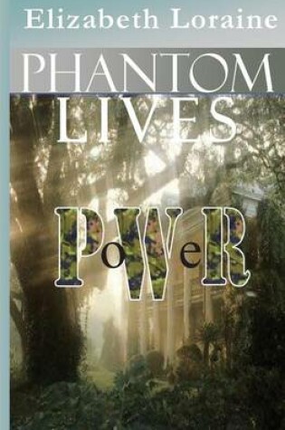 Cover of Phantom Lives - Power