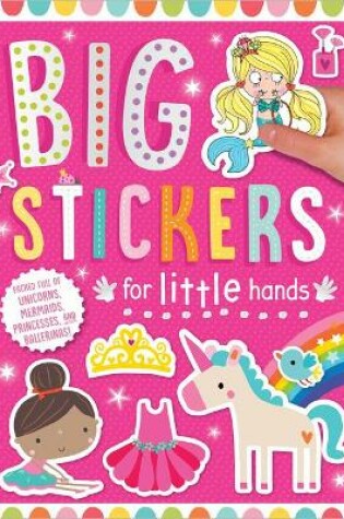 Cover of Big Stickers for Little Hands