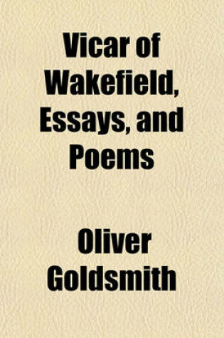 Cover of Vicar of Wakefield, Essays, and Poems