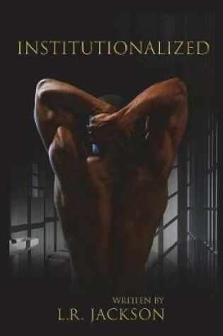Cover of Institutionalized