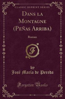 Book cover for Dans La Montagne (Peñas Arriba)