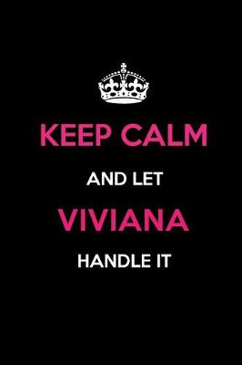 Book cover for Keep Calm and Let Viviana Handle It