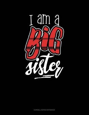 Book cover for I Am a Big Sister