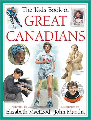 Book cover for The Kids Book of Great Canadians