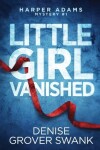 Book cover for Little Girl Vanished