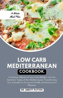 Book cover for Low Carb Mediterranean diet Cookbook