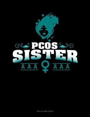 Cover of Pcos Sister
