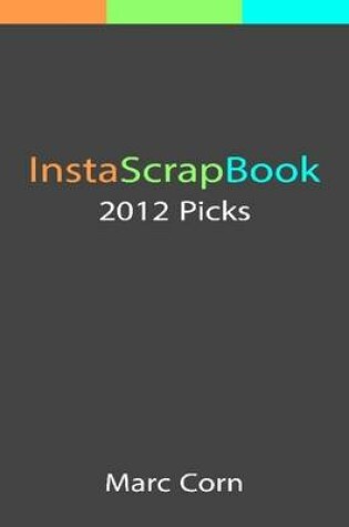 Cover of InstaScrapBook: 2012 Picks