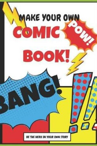 Cover of Make your own Comic Book