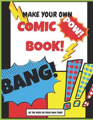 Book cover for Make your own Comic Book