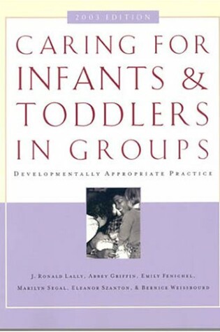 Cover of Caring for Infants and Toddlers in Groups